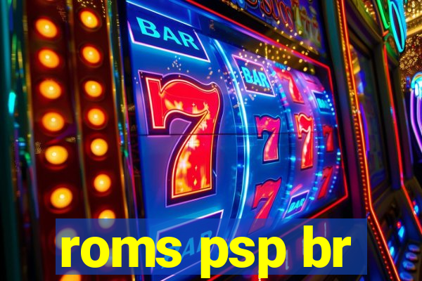 roms psp br